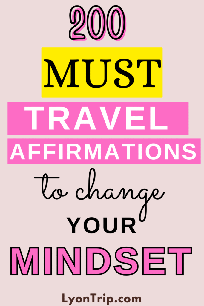 travel affirmations 2 lyon trip