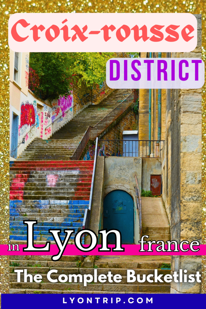 croix rousse lyon lyon trip 4