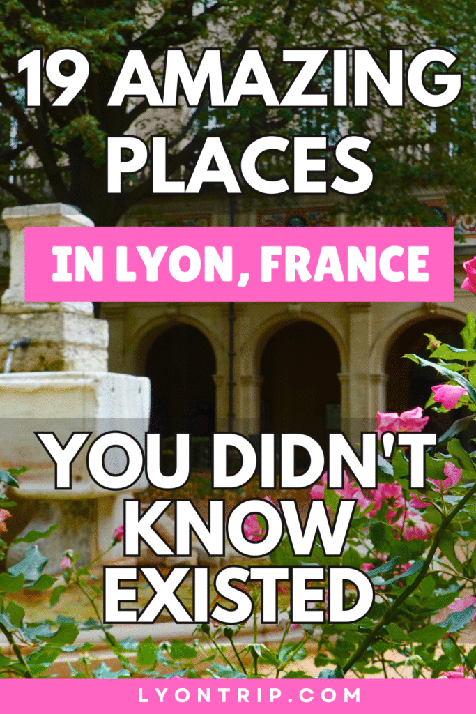 lyon hidden gems insolite pinterest lyon trip 3