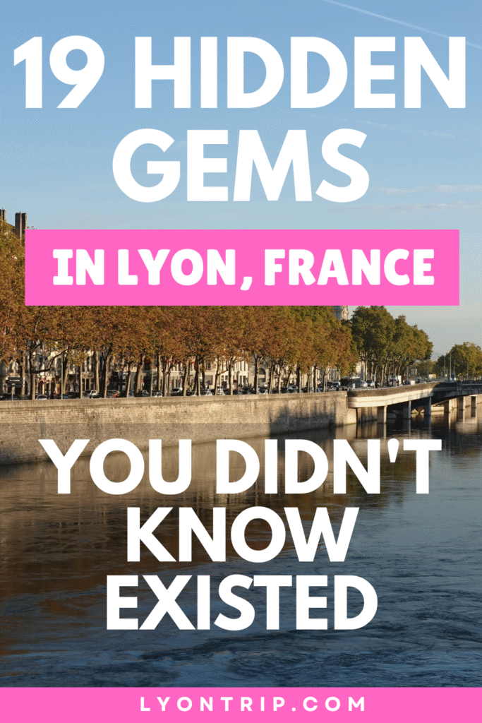 lyon hidden gems insolite pinterest lyon trip 7