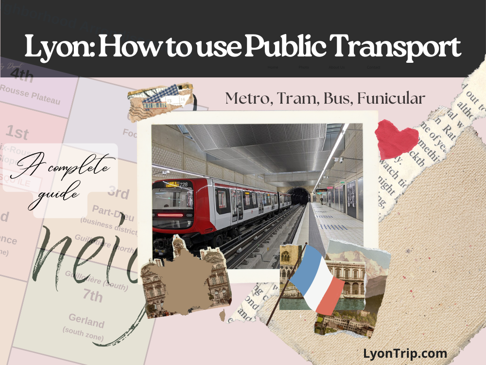 How Lyon Public Transport Works lyon trip