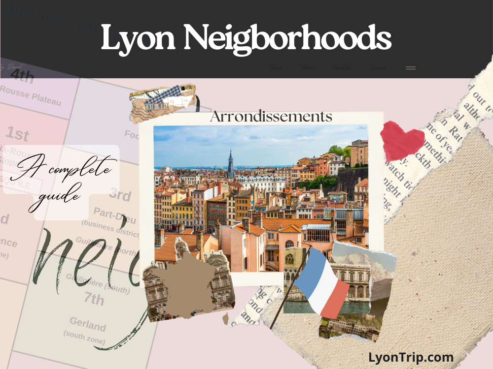 Lyon neighbourhoods arrondissements map lyon trip