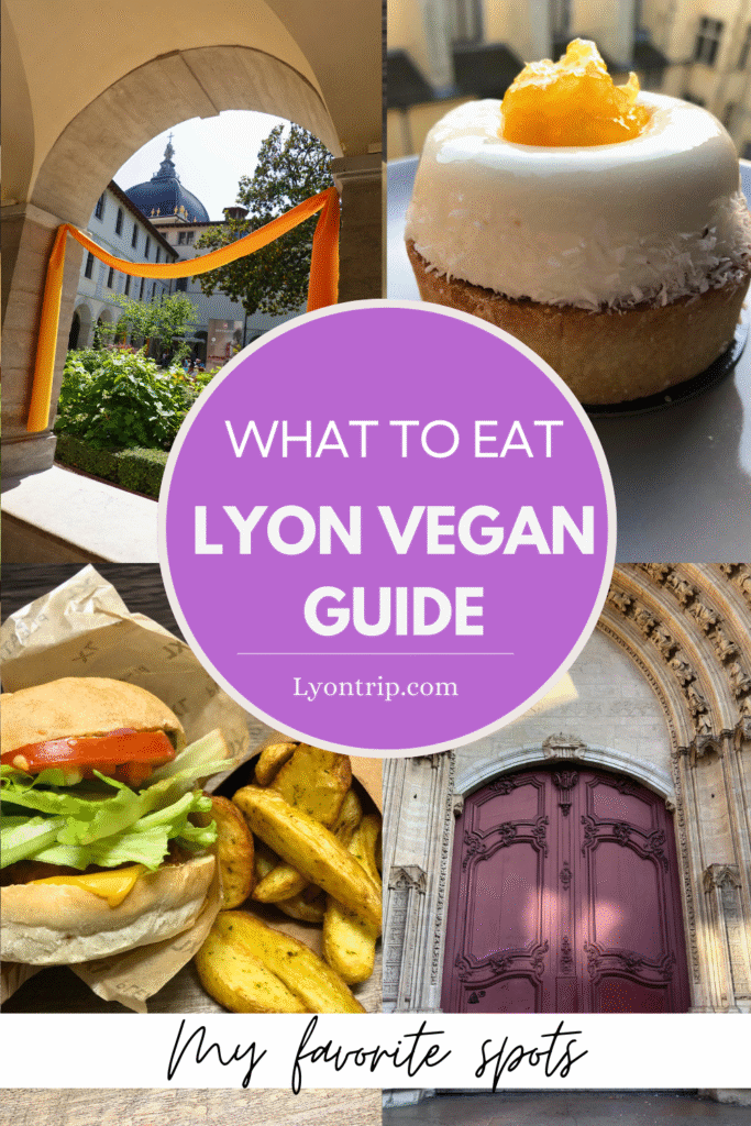 lyon vegan food guide restaurants what to eat