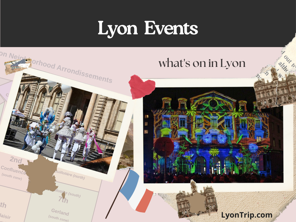 Lyon Events- What's Worth Seeing This Year
