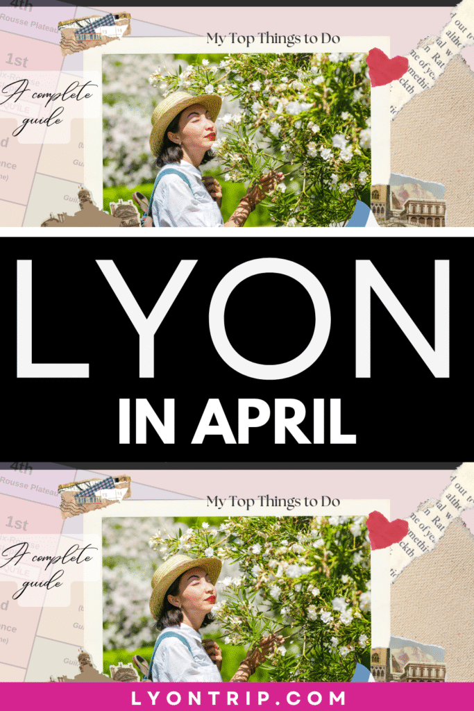 lyon in april lyon trip lyon trip pinterest 2