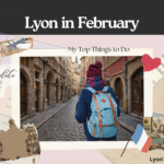 lyon in february lyon trip
