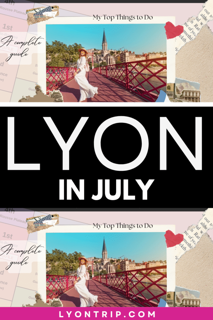 lyon in july lyon trip lyon trip pinterest 2