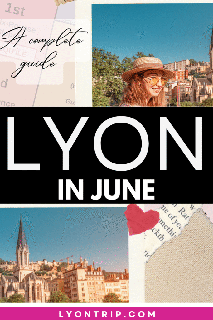 lyon in june lyon trip pinterest 16