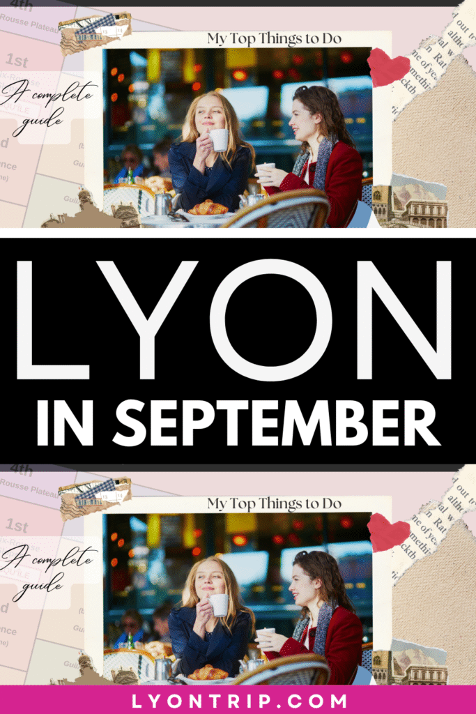 lyon in september lyon trip lyon trip pinterest 2