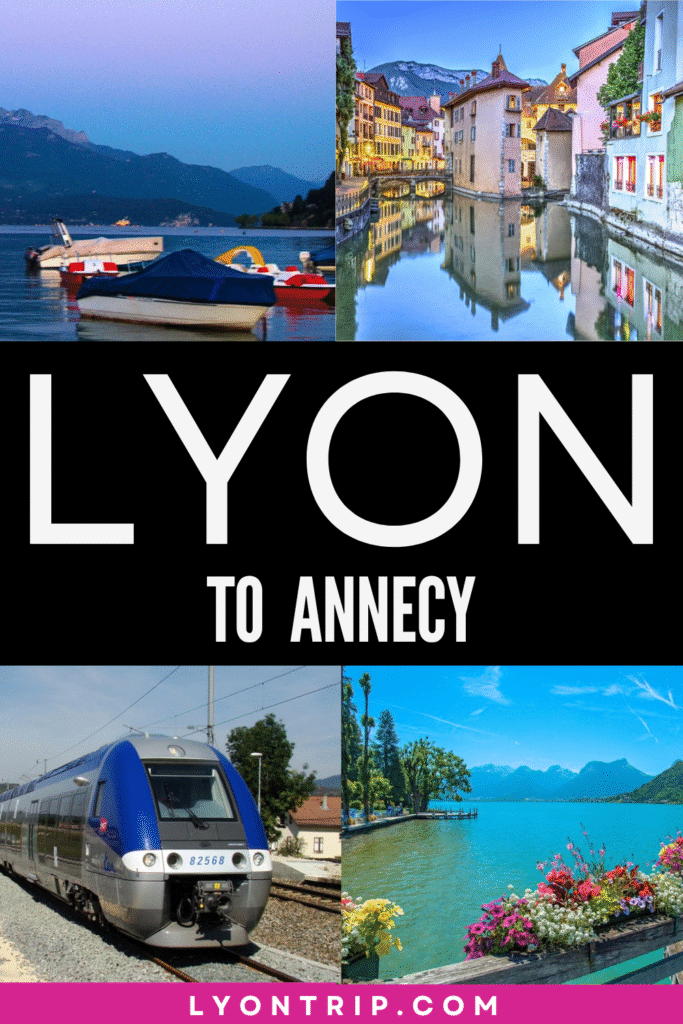 lyon to annecy lyon trip pinterest